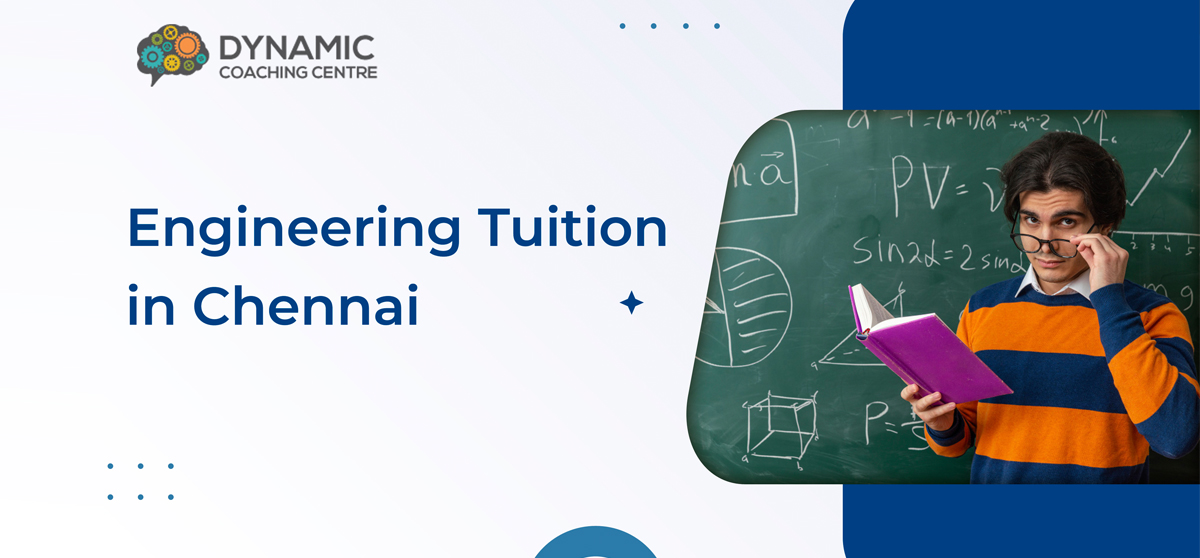 Engineering tuition in Chennai